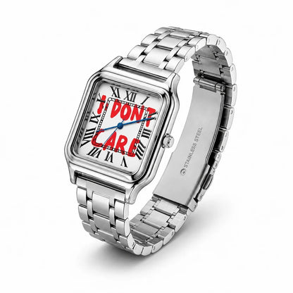 I DONT CARE